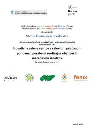 Inovativne zelene rešitve s pristopom ponovne uporabe in redizajnom odpadkov - studioKroG - T3.1